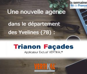 Nouvelle agence Trianon Façades dans les Yvelines (78)